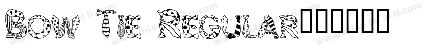 Bow Tie Regular字体转换